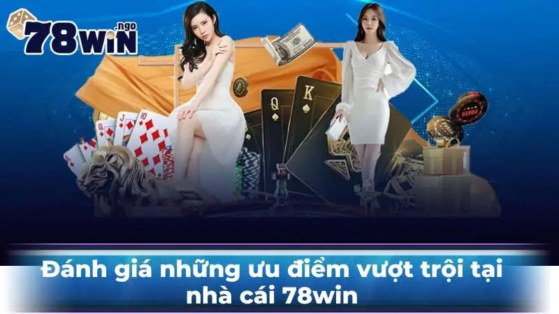 Tổng quan về nhà cái 78win